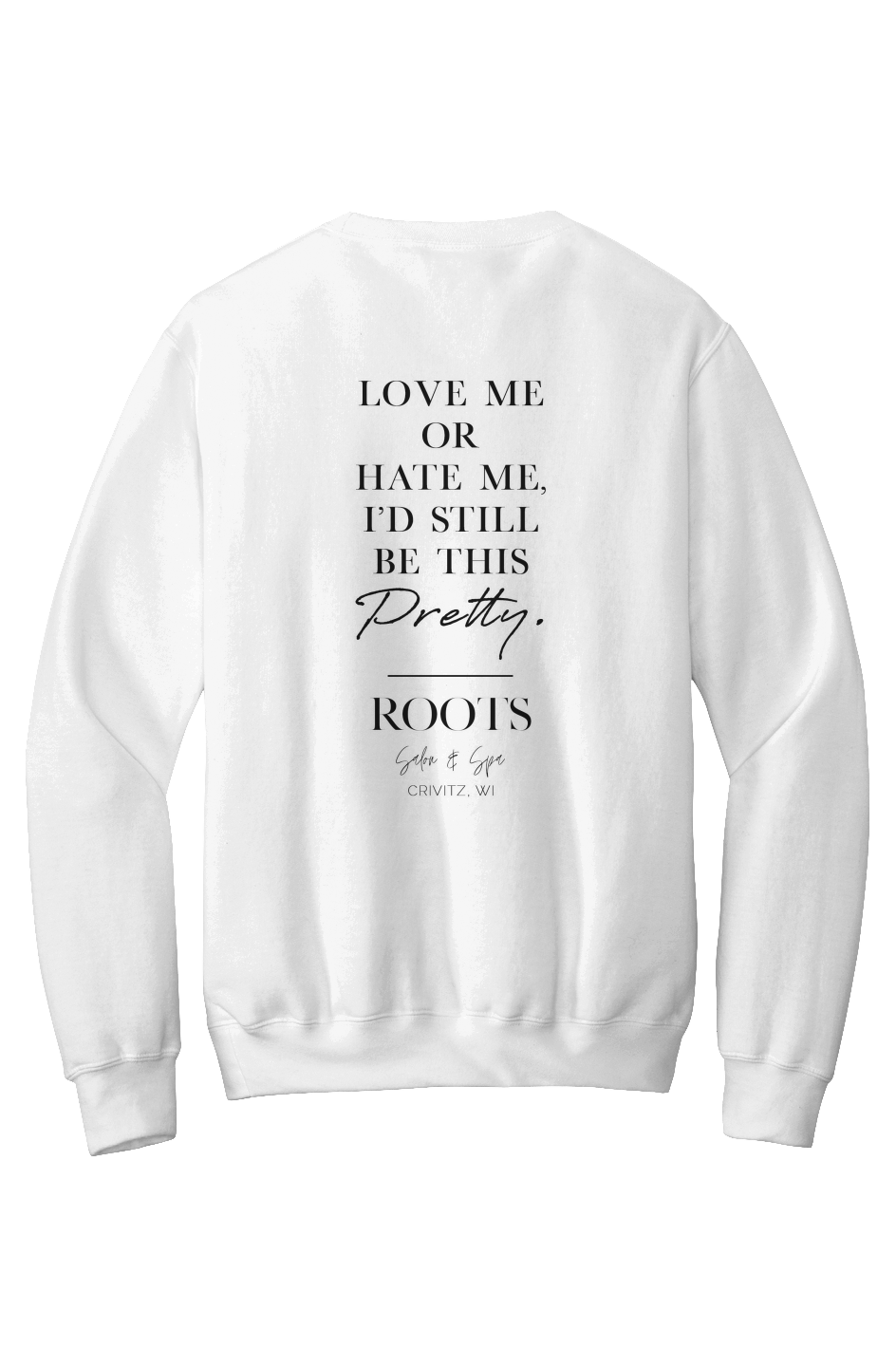 Love Me or Hate Me Black White