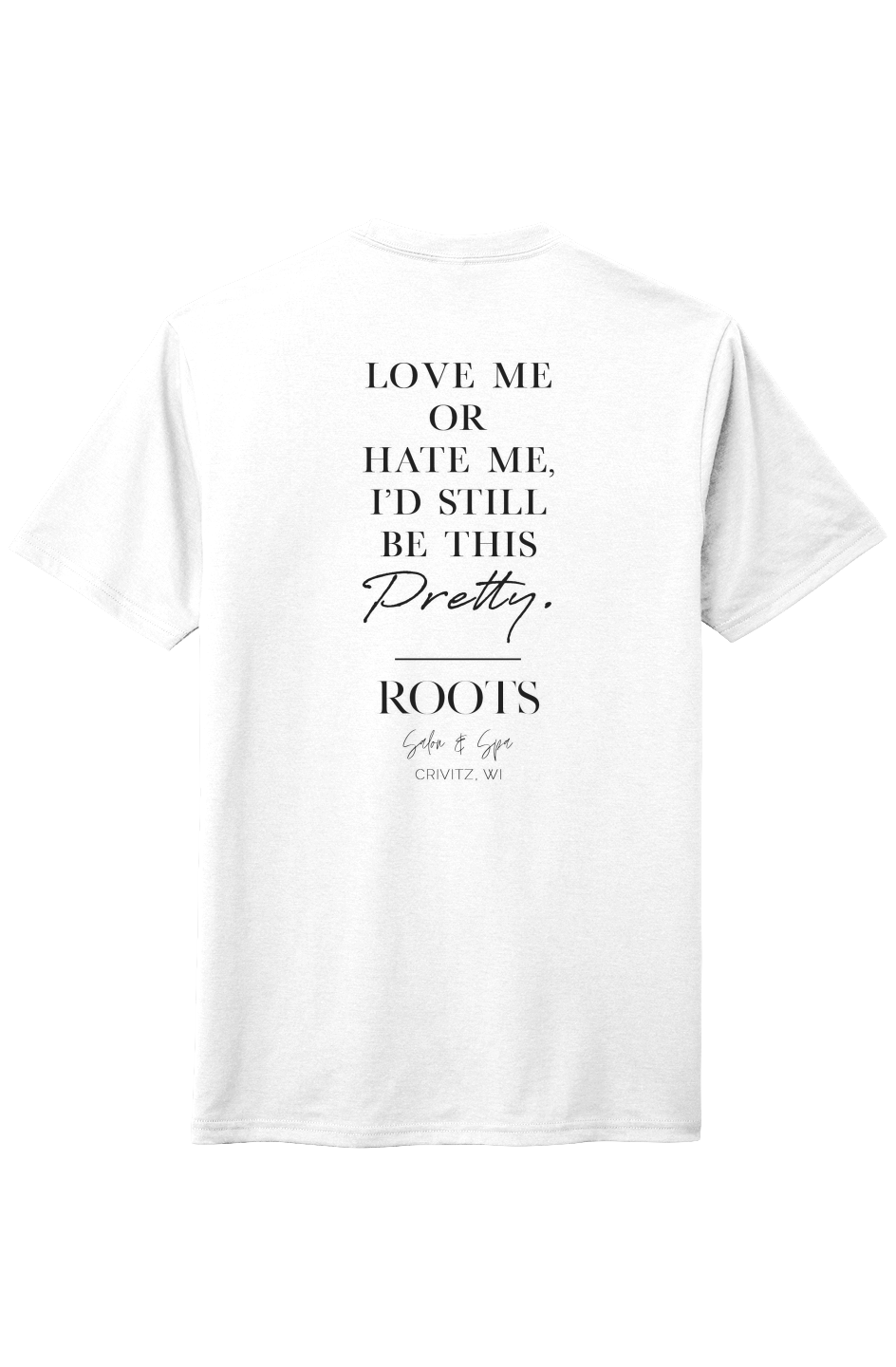 Roots Love Me or Hate Me Perfect Tri Tee Black White