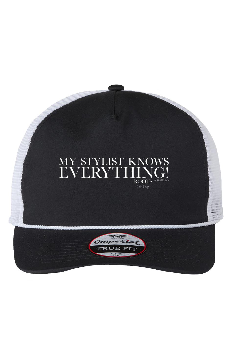 The Rabble Rouser Cap My Stylist Knows Everything Crivitz WI
