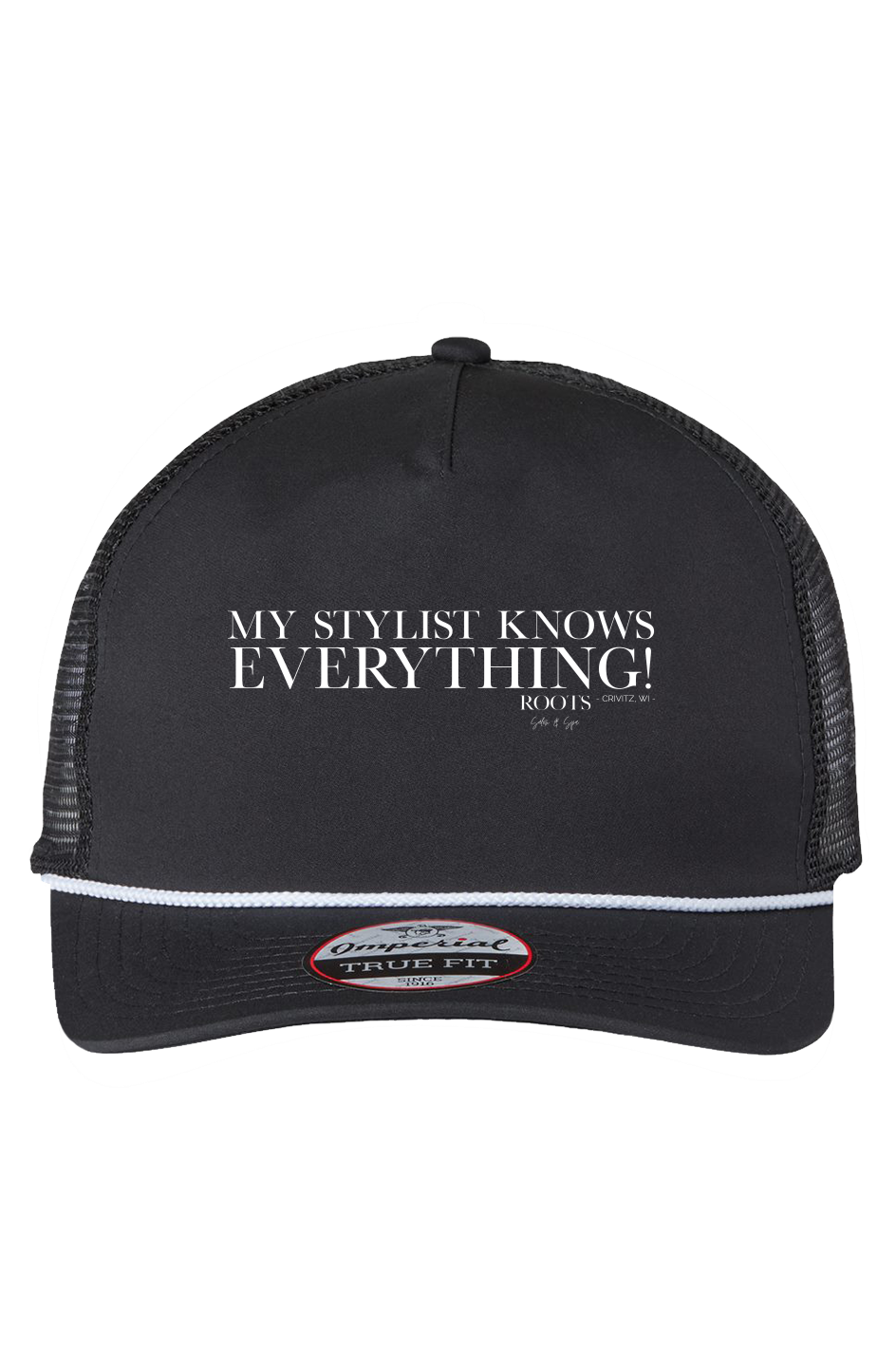 The Rabble Rouser Cap My Stylist Knows Everything Crivitz WI